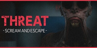 威嚇:尖叫逃亡/THREAT -SCREAM AND ESCAPE- Build.18052987|恐怖冒险|容量1.5GB|免安装绿色中文版|支持键盘.鼠标.手柄