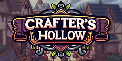 工匠之巢/Crafter’s Hollow v9.24|模拟经营|容量831M|免安装绿色中文版|支持键盘.鼠标.手柄