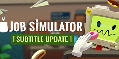 工作模拟器/Job Simulator Build.5180952|模拟经营|容量2G|免安装绿色中文版|支持键盘.鼠标