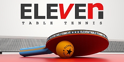 VR乒乓球/Eleven Table Tennis VR v354.4|模拟经营|容量3.3GB|免安装绿色中文版|支持键盘.鼠标.VR