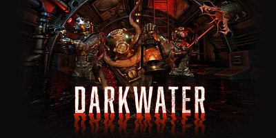 黑水/Darkwater v0.2.33|恐怖冒险|容量9.6GB|免安装绿色中文版|支持键盘.鼠标